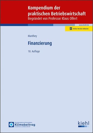 Manthey, Patrick. Finanzierung. Kiehl Friedrich Verlag G, 2026.