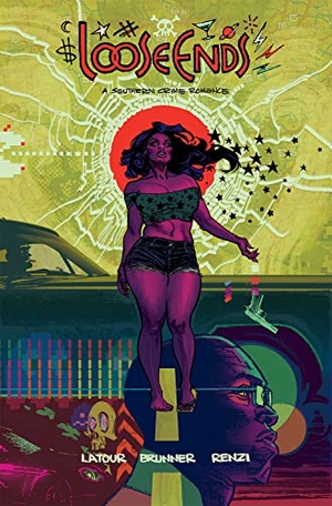 Latour, Jason. Loose Ends. Image Comics, 2017.
