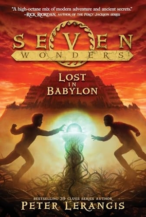 Lerangis, Peter. Lost in Babylon. HarperCollins, 2014.