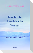 Das letzte Leuchten im Winter
