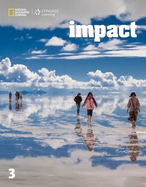 Pinkley, Diane. Impact 3. Cengage Learning, 2016.