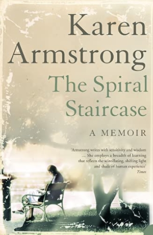 Armstrong, Karen. The Spiral Staircase. HarperCollins Publishers, 2005.