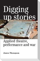 Digging Up Stories