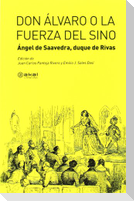 Don Álvaro o La fuerza del sino