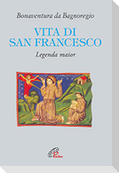 Vita di San Francesco. Legenda major