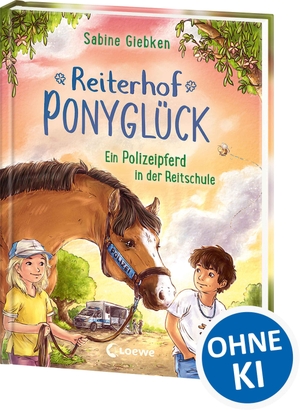 Giebken, Sabine. Reiterhof Ponyglück (Band 2) - Ein Polizeipferd in der Reitschule - Zwischen Pferden, Freundschaft und Abenteuern - Spannende Kinderbuchreihe [KR10.1]von Sabine Giebken für Jungen und Mädchen ab 7 Jahren. Loewe Verlag GmbH, 2026.