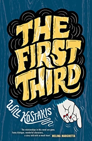 Kostakis, Will. The First Third. Penguin Random House Australia, 2013.