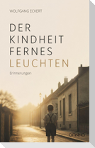 Der Kindheit fernes Leuchten