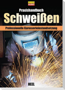 Praxishandbuch Schweißen