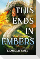 This Ends in Embers