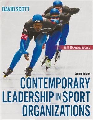 Scott, David. Contemporary Leadership in Sport Organizations. Human Kinetics Publishers, 2021.