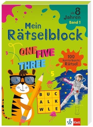 Klett mein Rätselblock ab 8 Jahren Band 1 - 100 kunterbunte Rätsel. Klett Lerntraining, 2024.