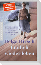 Endlich wieder leben