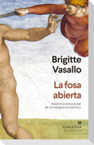 Fosa Abierta, La