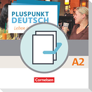 Pluspunkt Deutsch A2: Gesamtband - Allgemeine Ausgabe - Arbeitsbuch und Kursbuch