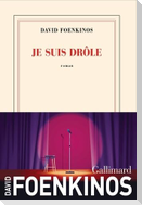 Je suis drôle