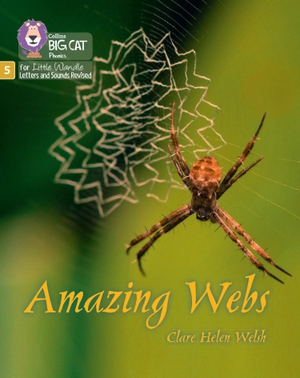 Welsh, Clare Helen. Amazing Webs - Phase 5 Set 2. HarperCollins Publishers, 2022.