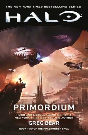 Bear, Greg. Halo: Primordium. Titan Books Ltd, 2026.