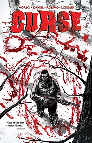 Moreci, Michael / Tim Daniel. Curse. Boom Entertainment, 2015.