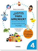 ¿Listos Para Aprender? La Neuroeducación En Juego 4 Años