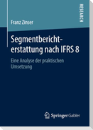 Segmentberichterstattung nach IFRS 8