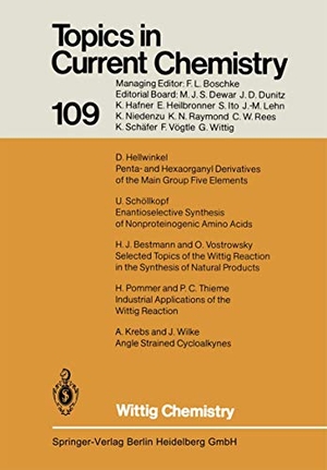 Houk, Kendall N. / Wong, Chi-Huey et al. Wittig Chemistry - Dedicated to Professor Dr. G. Wittig. Springer Berlin Heidelberg, 2013.