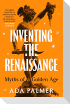 Inventing the Renaissance