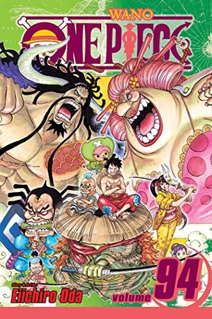 Oda, Eiichiro. One Piece, Vol. 94. Viz Media, Subs. of Shogakukan Inc, 2020.