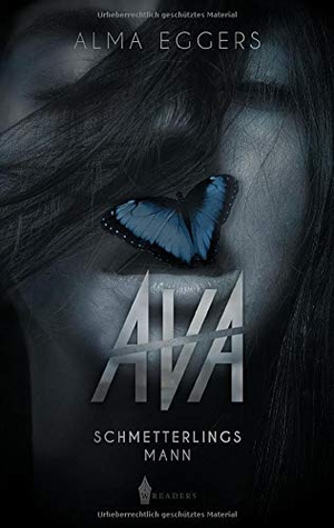 Eggers, Alma. Ava - Schmetterlingsmann. Wreaders Verlag, 2020.