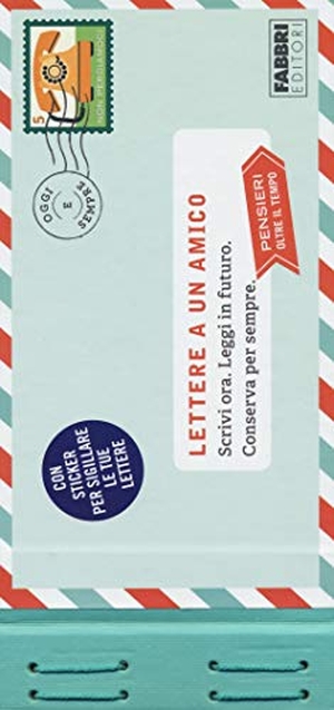 Redmond, Lea. Lettere a un amico. Scrivi ora. Leggi in futuro. Conserva per sempre. Pensieri oltre il tempo. Con adesivi. Fabbri, 2018.