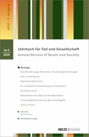 Benkel, Thorsten / Matthias Meitzler (Hrsg.). Jahrbuch für Tod und Gesellschaft 2026. Juventa Verlag GmbH, 2026.