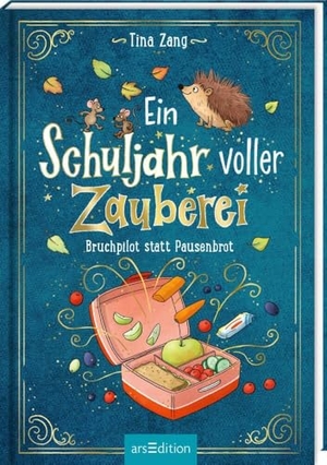 Zang, Tina. Ein Schuljahr voller Zauberei - Bruchpilot statt Pausenbrot (Ein Schuljahr voller Zauberei 4). Ars Edition GmbH, 2024.