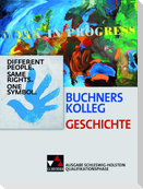 Buchners Kolleg Geschichte Qualifikationsphase Schleswig-Holstein