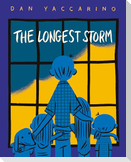 The Longest Storm