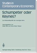 Schumpeter oder Keynes?