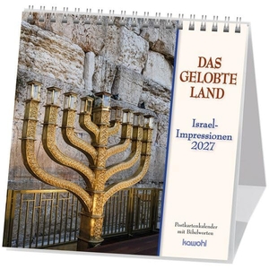 Das Gelobte Land 2027 - Postkarten-Kalender mit Israel-Motiven und Bibelworten. Kawohl Verlag GmbH, 2026.