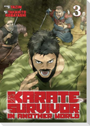 Karate Survivor in Another World (Manga) Vol. 3