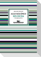 Algo más épico sin duda