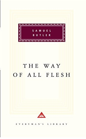 Butler, Samuel. The Way Of All Flesh. Mayhem Books, 1992.