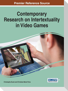 Contemporary Research on Intertextuality in Video Games