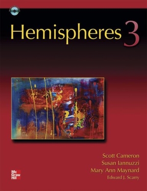 Cameron, Scott / Iannuzzi, Susan et al. Hemispheres 3. McGraw-Hill Companies, 2010.