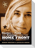 Stories of Faith and Courage from the Home Front
