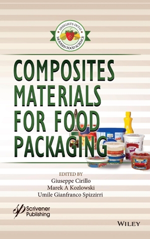 Cirillo. Food Packaging. John Wiley & Sons, 2018.