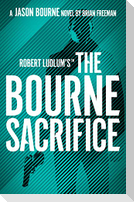 Robert Ludlum's(TM) the Bourne Sacrifice