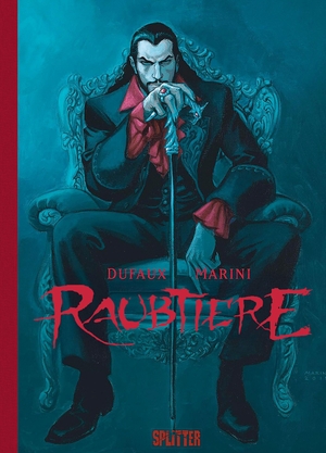 Dufaux, Jean. Raubtiere (limitierte Sonderedition) - 20 Jahre Splitter Verlag - limitierte Sonderausgabe. Splitter Verlag, 2026.