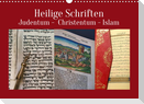 Heilige Schriften. Judentum, Christentum, Islam (Wandkalender 2023 DIN A3 quer)