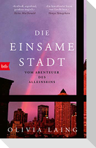 Die einsame Stadt