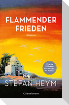 Flammender Frieden