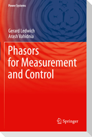 Phasors for Measurement and Control