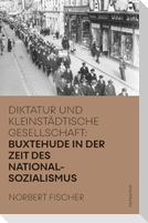 Buxtehude in der Zeit des Nationalsozialismus